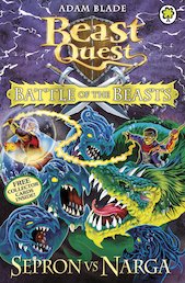 Beast Quest Special: Battle of the Beasts - Sepron vs Narga