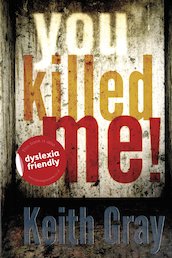 Barrington Stoke Teen: You Killed Me!