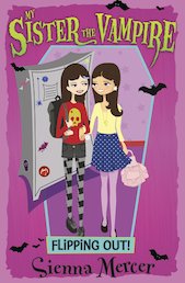 My Sister the Vampire: Flipping Out!