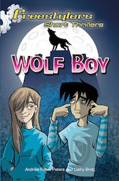 Freestylers: Wolf Boy