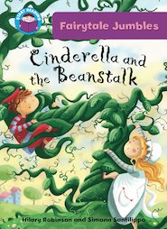Fairytale Jumbles - Cinderella and the Beanstalk