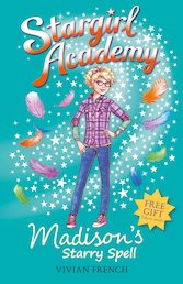 Stargirl Academy: Madison's Starry Spell