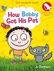 How Bobby Got His Pet