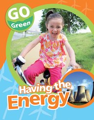 Go Green: Having the Energy