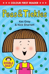 Colour First Reader: Daisy - Peas and Tickles