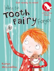 When the Tooth Fairy Forgot