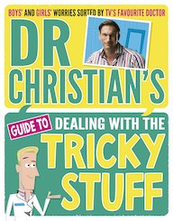 Dr Christian's Guide to Dealing with the Tricky Stuff