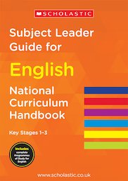 Subject Leader Guide for English - Key Stages 1-3