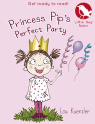 Princess Pip's Perfect Party