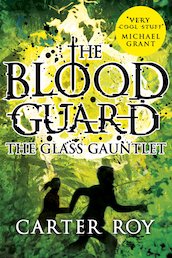 The Glass Gauntlet