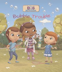 Doc McStuffins: Bubble Trouble