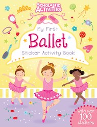 My First Ballet Sticker Activity Book