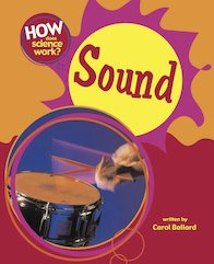 How Does Science Work? Sound