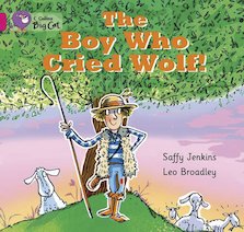 The Boy Who Cried Wolf (Book Band Pink B/1B)