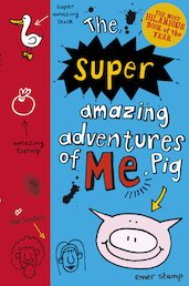 The Super Amazing Adventures of Me, Pig