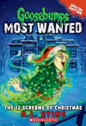 Goosebumps Most Wanted: The 12 Screams of Christmas