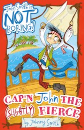 Cap'n John the (Slightly) Fierce