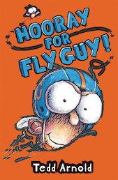 Hooray for Fly Guy!