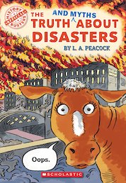 History Busters: The Truth and Myths About Disasters
