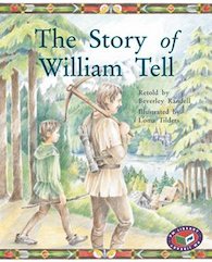 The Story of William Tell (PM Storybooks) Level 24