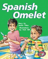 Spanish Omelet (PM Storybooks) Level 24