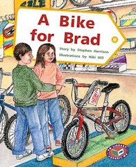 A Bike for Brad (PM Storybooks) Levels 19, 20
