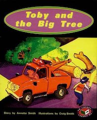 Toby and the Big Tree (PM Storybooks) Level 15