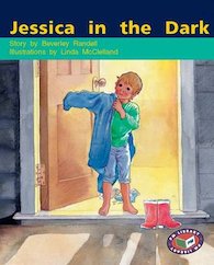 Jessica in the Dark (PM Storybooks) Levels 15, 16