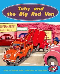Toby and the Big Red Van (PM Storybooks) Levels 15, 16