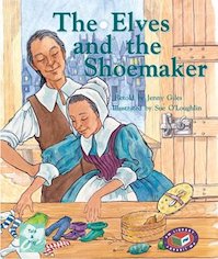 The Elves and the Shoemaker (PM Traditional Tales and Plays) Levels 17, 18