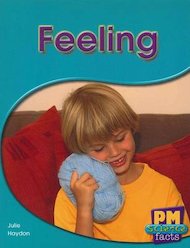 Feeling (PM Science Facts) Levels 11, 12