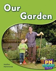 Our Garden (PM Science Facts) Levels 5, 6