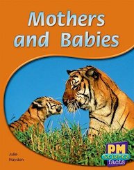 Mothers and Babies (PM Science Facts) Levels 8, 9