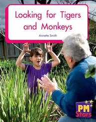 Looking for Tigers and Monkeys (PM Stars Fiction) Level 3, 4, 5, 6