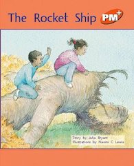 The Rocket Ship (PM Plus Storybooks) Level 15