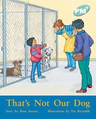 That's Not Our Dog! (PM Plus Storybooks) Level 17