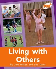 Living with Others (PM Plus Non-fiction) Level 16, 17