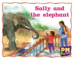 Sally and the Elephant (PM Gems) Level 2, 3