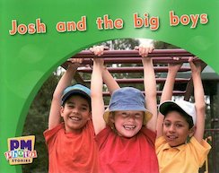 Josh and the Big Boys (PM Photo Stories) Levels 2, 3