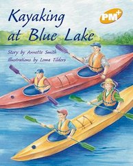 PM Gold: Kayaking at Blue Lake (PM Plus Storybooks) Level 22 x 6