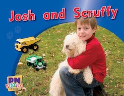 Josh and Scruffy (PM Photo Stories) Levels 2, 3