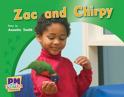 Zac and Chirpy (PM Photo Stories) Levels 3, 4, 5