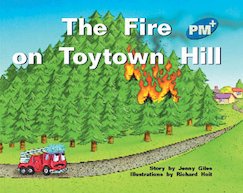 The Fire on Toytown Hill (PM Plus Storybooks) Level 9