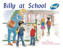 Billy at School (PM Plus Storybooks) Level 9