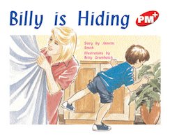 Billy is Hiding (PM Plus Storybooks) Level 5