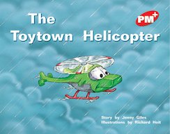 PM Red: The Toytown Helicopter (PM Plus Storybooks) Level 5 x 6