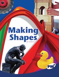 Making Shapes (PM Plus Non-fiction) Levels 29, 30