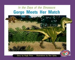 Gorgo Meets Her Match (PM Storybooks) Level 20