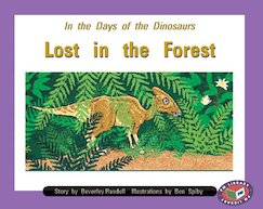 In the Days of the Dinosaurs Lost in the Forest (PM Storybooks) Level 16