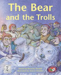 The Bear and the Trolls (PM Traditional Tales and Plays) Levels 23, 24
